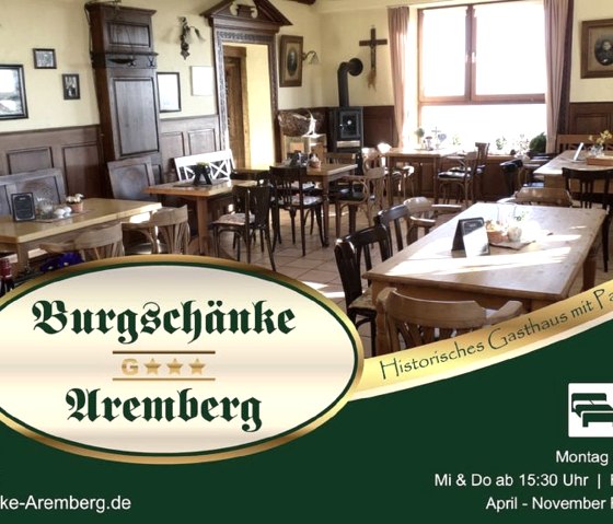 Wilkommen in der  Burgschänke Aremberg, © Burgschänke Aremberg