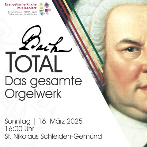 Bach Total, © Kirchenmusik Bistum Aachen